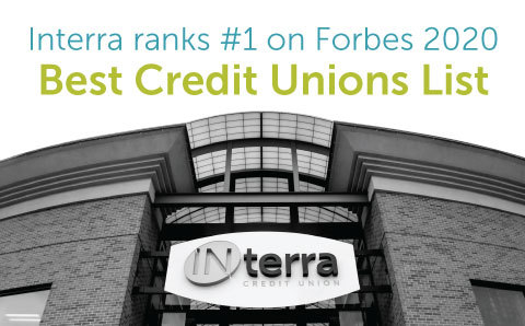 Interra Credit Union Ranks #1 credit union in Indiana in the 2020 Forbes America's Best-In-State Banks & Credit Unions
